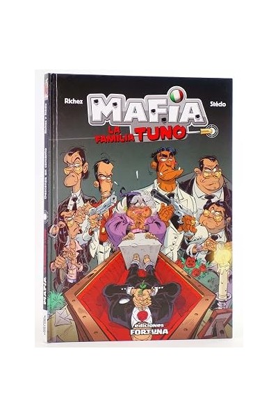 Mafia: la familia Tuno